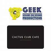 Cactus Club Café Yacht Club and Geek - Sound on Sound Production